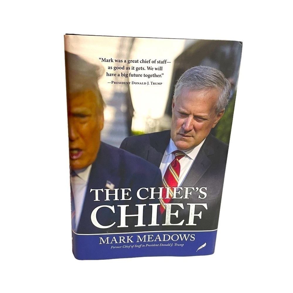 The Chief’s Chief ByMark Frank Meadows hardcover book